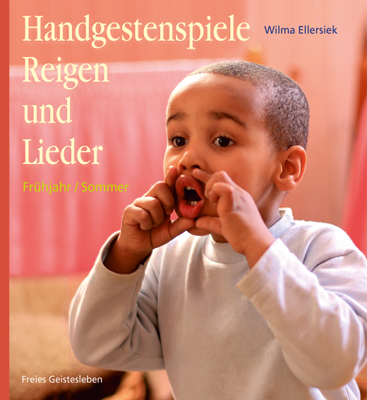 Buchtitel Handgestenspiele, Reigen und Lieder (Frühjahr/Sommer)