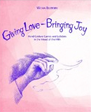 Buchtitel Giving Love – Bringing Joy